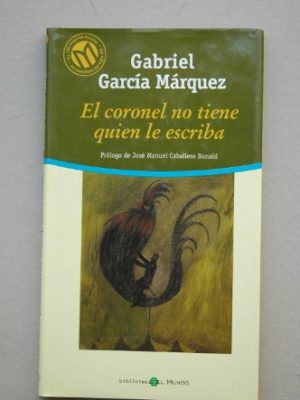 El coronel no tiene quien le escriba