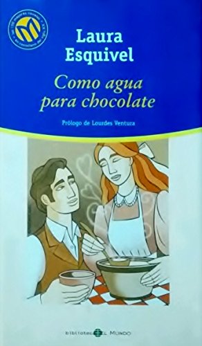 Como agua para chocolate