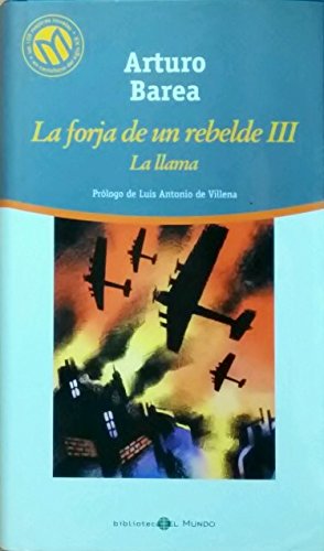 9788481302691_la-llama_front-16.jpg La forja de un rebelde iii: la llama