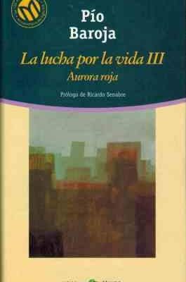 La lucha por la vida iii aurora roja