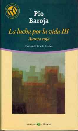 La lucha por la vida iii aurora roja
