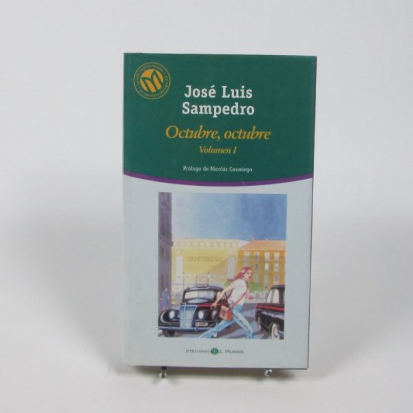 Octubre, octubre: volumen i