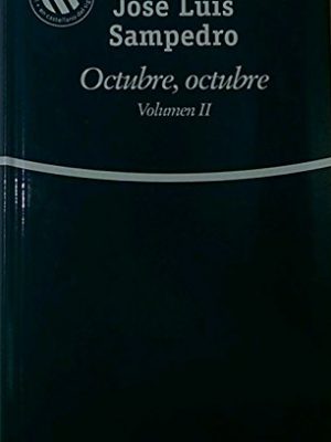 9788481303377_octubre-octubre-vol-ii_front-19.jpg Octubre, octubre. vol ii