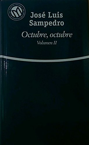 Octubre, octubre. vol ii