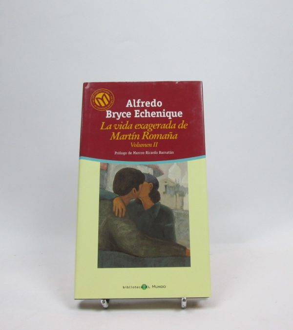 La vida exagerada de martín romaña. volumen ii