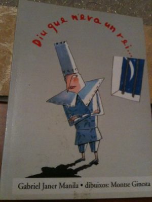 Diu que n'era un rei...