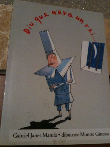 Diu que n'era un rei...