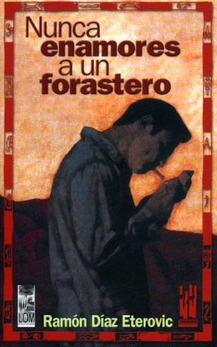 9788481363470_nunca-enamores-a-un-forastero_front-3.jpg Nunca enamores a un forastero