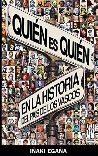 9788481363999_quien-es-quien-en-la-historia-del-pais-de-los-vascos_front-3.jpg Quién es quién en la historia del país de los vascos