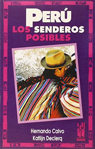 9788481369298_peru-los-senderos-posibles_front-2.jpg Peru. los senderos posibles