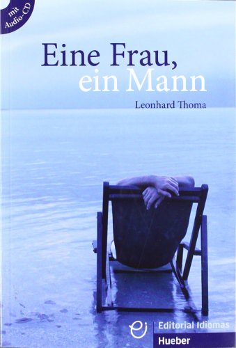 9788481410426_eine-frau-ein-mann-librocd-audio-lecturas-aleman-spanish-edition_front-1.jpg Eine frau, ein mann libro+cd-audio (lecturas aleman) (spanish edition)