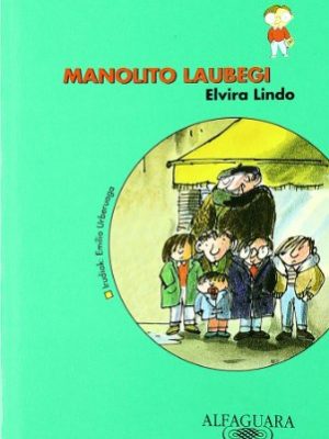 Manolito laubegi (basque edition)