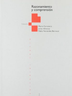 Razonamiento y comprensión (estructuras y procesos. cognitiva) (spanish edition)