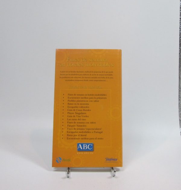 Fines de semana en hoteles inolvidables