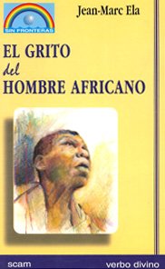El grito del hombre africano