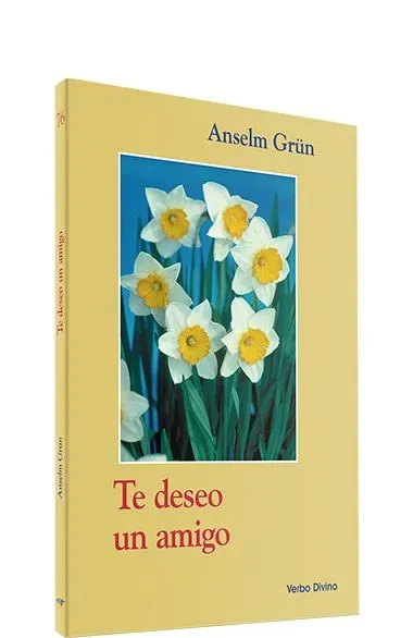 Te deseo un amigo