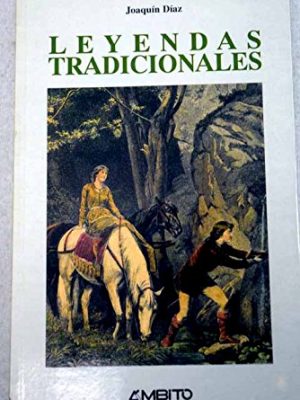 Leyendas tradicionales (spanish edition)