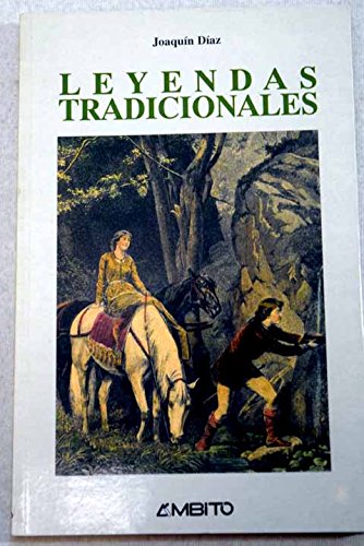 Leyendas tradicionales (spanish edition)
