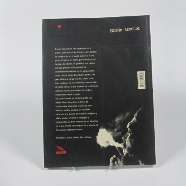 Che, sueño rebelde