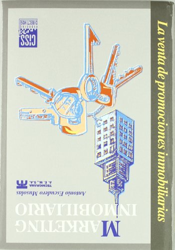 9788482351971_marketing-inmobiliario-la-venta-de-promociones-inmobiliarias_front-1.jpg Marketing inmobiliario: la venta de promociones inmobiliarias