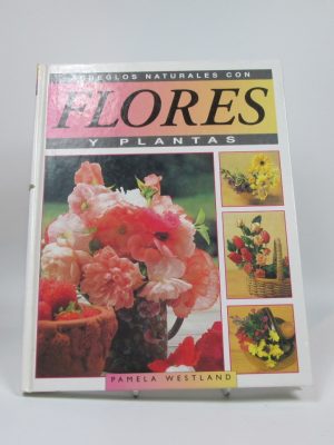 Arreglos naturales con flores y plantas