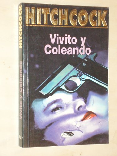 9788482381312_vivito-y-coleando-spanish-edition_front-1.jpg Vivito y coleando (spanish edition)