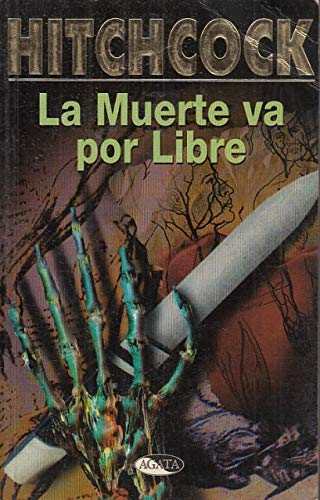 9788482381572_la-muerte-va-por-libre-spanish-edition_front-1.jpg La muerte va por libre (spanish edition)