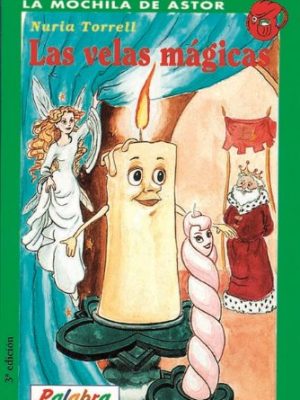 9788482391489_las-velas-magicas-spanish-edition_front-1.jpg Las velas mágicas (spanish edition)