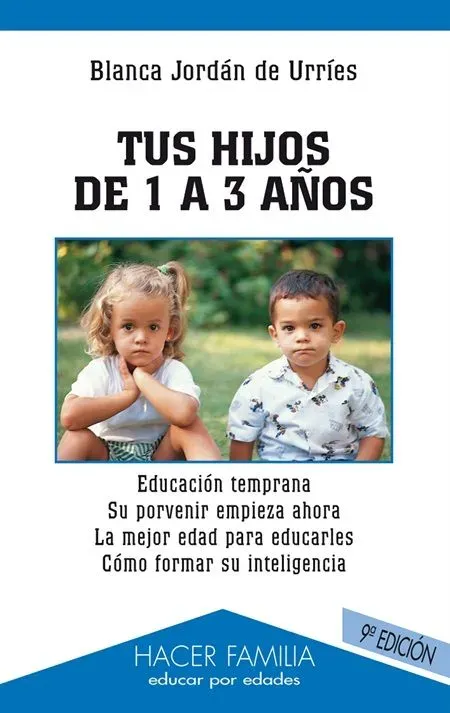 9788482395432_tus-hijos-de-1-a-3-anos_front-1.webp Tus hijos de 1 a 3 años