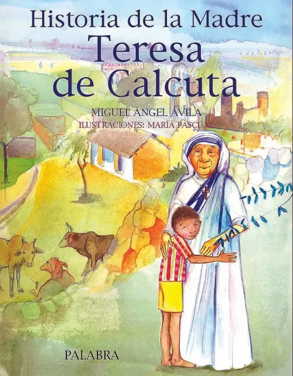 Historia de la madre teresa de calcuta