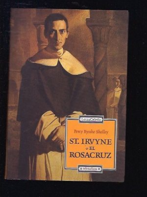 Saint irvyne o el rosacruz