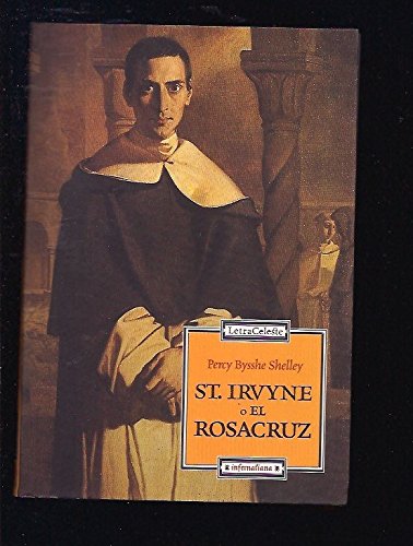Saint irvyne o el rosacruz