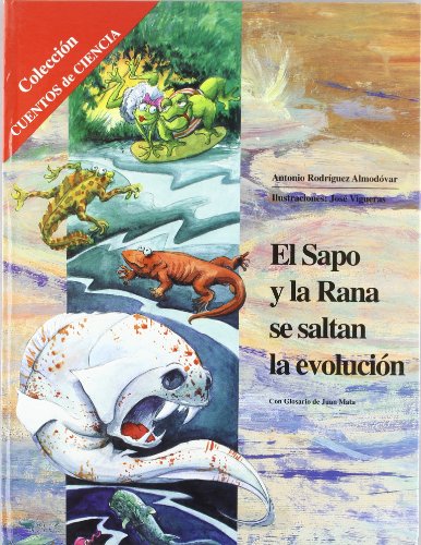 El sapo y la rana se saltan la evolución