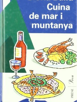 9788482563602_cuina-de-mar-i-muntanya_front-2.jpg Cuina de mar i muntanya