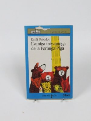 L'amiga més amiga de la formiga piga