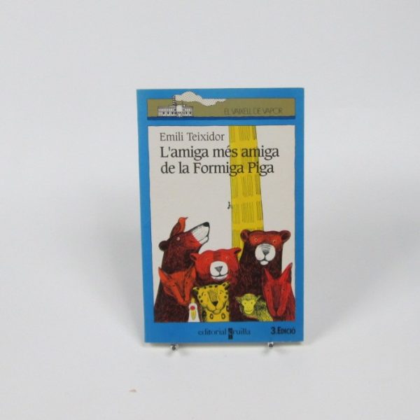 L'amiga més amiga de la formiga piga