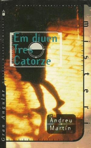 9788482863139_em-diuem-tres-catorze_front-1.jpg Em diuem tres catorze