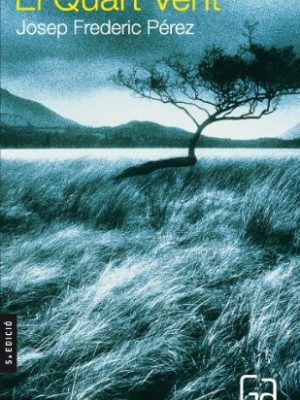 9788482865089_el-quart-vent_front-1.jpg El quart vent