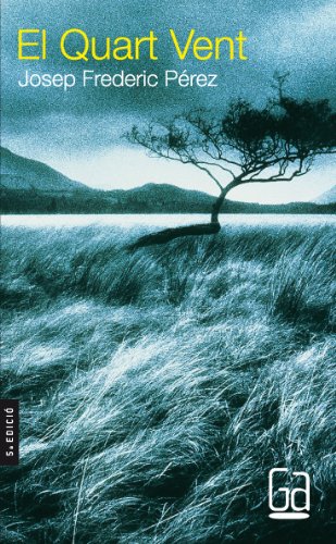El quart vent
