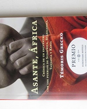 Asante, africa (spanish edition)