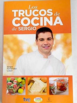 Los trucos de cocina de sergio