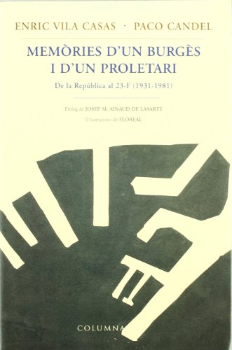 Memories d'un burges i d'un proletari (columna) (catalan edition)
