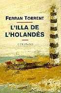 L'illa de l'holandès (col·lecció clàssica) (catalan edition)