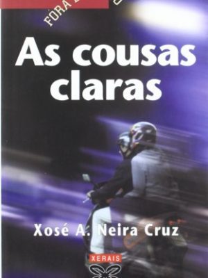 As cousas claras (fóra de xogo) (galician edition)
