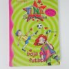 Tina superbruixa, boja pel futbol