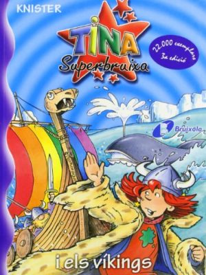 9788483048368_tina-superbruixa-i-els-vikings-catalan-edition_front-1.jpg Tina superbruixa i els víkings (catalan edition)