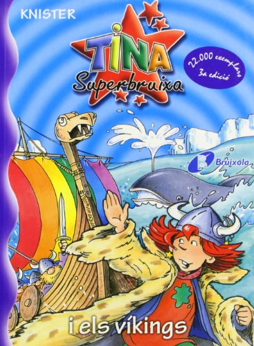 Tina superbruixa i els víkings (catalan edition)