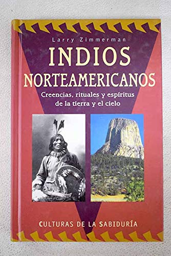 Indios norteamericanos (spanish edition)