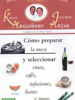 Como preparar la mesa - v.2 (spanish edition)