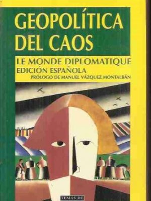 Geopolitica del caos / geopolitics of chaos (spanish edition)
